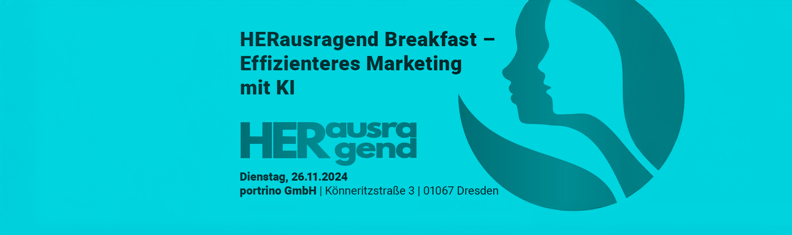 Eckdaten der Veranstaltung zum HERausragend Breakfast mit dem Thema „Effizienteres Marketing mit KI“, inklusive Logo von HERausragend